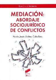 Mediacion: Abordaje Sociojuridico de conflictos