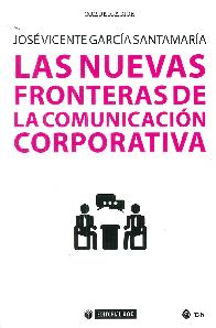 Las nuevas fronteras de la comunicacin corporativa