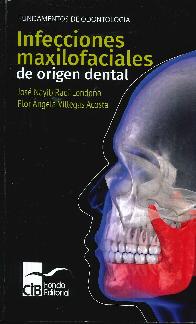 Infecciones maxilofaciales de origen dental