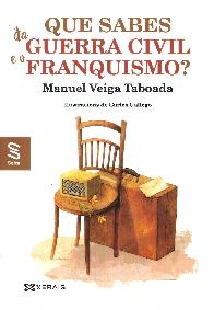 Que sabs da guerra civil e o  franquismo?
