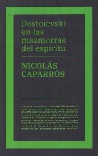 Dostoievski en las mazmorras del espiritu