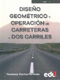 Diseo geomtrico y operacin de carreteras de dos carriles