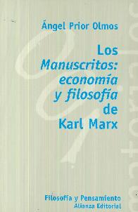 Los manuscritos: economa y filosofia de Karl Marx