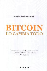 Bitcoin Lo cambia todo