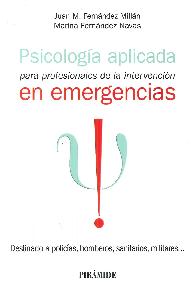 Psicologa aplicada en emergencias para profesionales de la intervencin