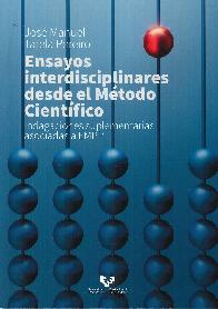 Ensayos interdisciplinares desde el Mtodo Cientfico