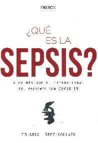 Qu es la SEPSIS?