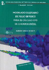 Modelado Euleriano de flujo bifsico para el clculo CFD de chorros Disel