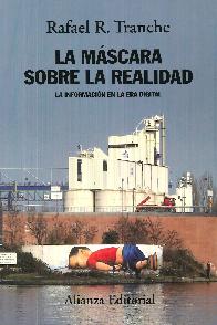 La mscara sobre la realidad