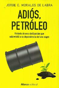 Adios Petroleo