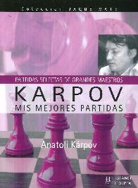 Karpov mis mejores partidas