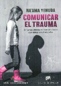 Comunicar el trauma