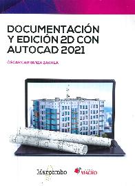 Documentacin y edicin 2D con Autocad 2021