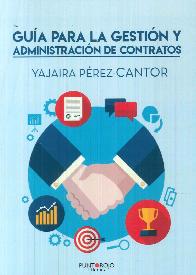 Gua para la gestin y administracin de contratos.