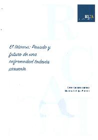 El ttanos: Pasado y futuro de una enfermedad todava presente