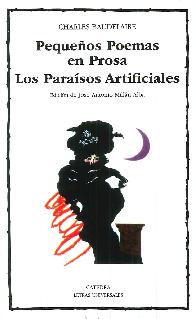 Pequeos poemas en prosa : los paraisos artificiales