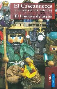 El cascanueces y el rey de los ratones - El hombre de arena