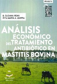 Anlisis econmico del tratamiento antibitico en mastitis bovina