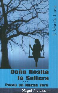 Doa Rosita La Soltera