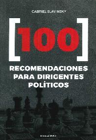 100 Recomendaciones para dirigentes polticos