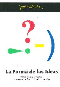 La forma de las ideas, como piensa la mente - Tomo 3