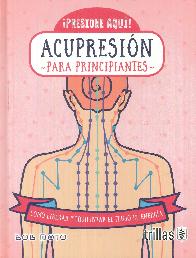 Acupresin Para Principiantes