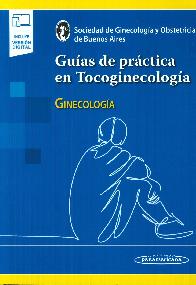 Guas de prctica en Tocoginecologa Ginecologa