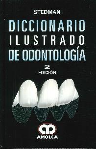 Diccionario Ilustrado de Odontologa.