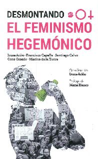 Desmontando el feminismo hegemnico