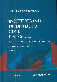 Instituciones de Derecho Civil. Parte General. 2 Tomos