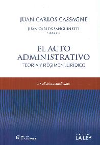 El acto administrativo. Teora y rgimen jurdico