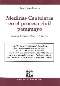 Medidas Cautelare en el Proceso Civil Paraguayo