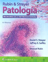 Rubin & Strayer Patologa. Mecanismos de la enfermedad humana