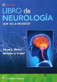 El nico libro de Neurologa que vas a necesitar
