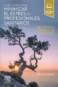 Habilidades para minimizar el estrs en profesionales sanitarios