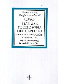 Manual de Filosofa del Derecho. Figuras, categoras, contextos