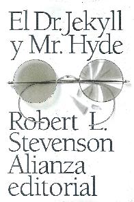 El extrao caso del Dr. Jekyll y Mr. Hyde