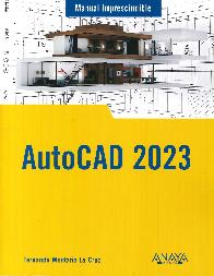 AutoCAD 2023 Manual Imprescindible