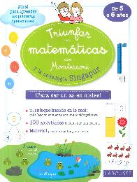 Triunfar en matemticas con Montessori y la pedagoga Singapur