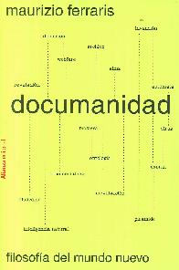 Documanidad: Filosofa del mundo nuevo