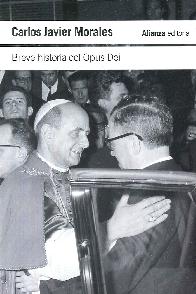 Breve historia del Opus Dei