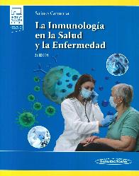 La inmunologa en la Salud y Enfermedad