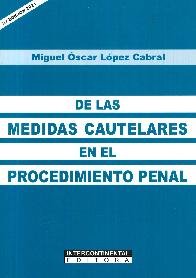 De las Medidas Cautelares en el Procedimiento Penal