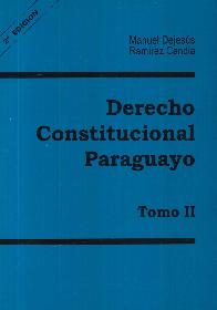 Derecho Constitucional Paraguayo - Tomo 2