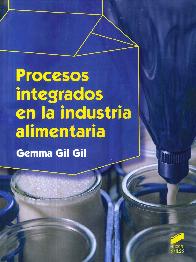 Procesos integrados en la industria alimentaria