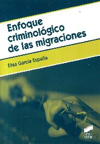 Enfoque criminolgico de las migraciones