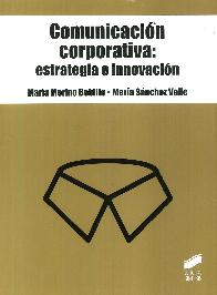 Comunicacin corporativa: estrategia e innovacin