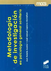 Metodologa de investigacin en psicologa general sanitaria