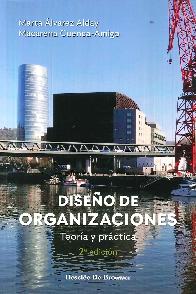 Diseo de organizaciones. Teora y prctica