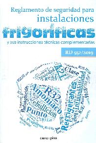 Reglamento de seguridad para instalaciones frigorficas y sus instruccioens tcnicas complementarias